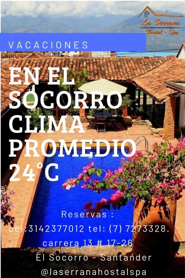 La Serrana Hostal Spa Socorro Luaran gambar